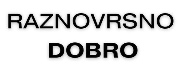 Raznovrsno Dobro